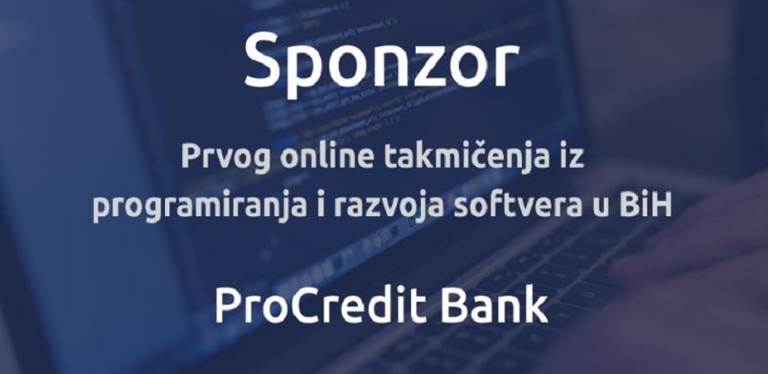 ProCredit Bank BiH sponzor prvog online IT takmičenja