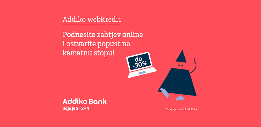 Addiko webKredit - podnesite online zahtjev za kredit, brzo i jednostavno